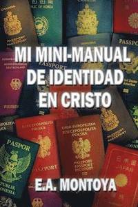 Mi Mini-Manual de Identidad en Cristo