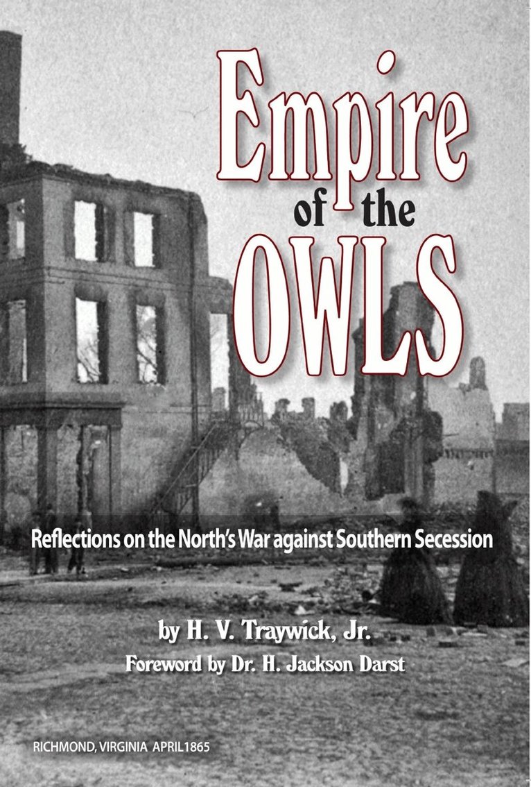 H V Traywick Jr, H. V. Traywick - Empire of the Owls, Häftad