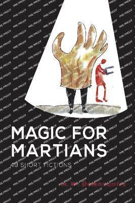 Rebecca Kuder - Magic for Martians, Häftad