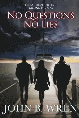 John Breen Wren, Tanya Besmehn - No Questions / No Lies, Häftad. Tillgänglighet: Lägg i varukorg