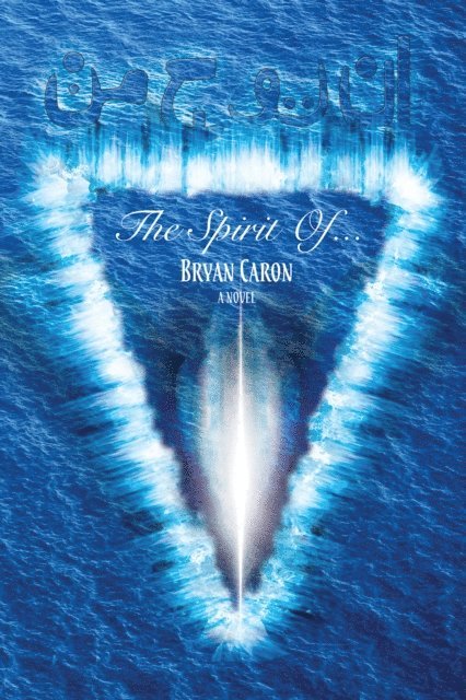 Bryan Caron - Spirit Of..., E-bok
