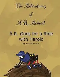 Sandi Smith - A. R. Goes for a Ride with Harold, Häftad. Tillgänglighet: Lägg i varukorg