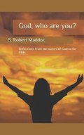 God: Who are You?