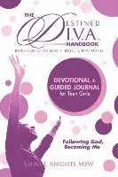 Laura E. Knights - Destined D.I.V.A.: Daughters of Integrity, Virtue and Anointing: Handbook, Häftad. Tillgänglighet: Lägg i varukorg