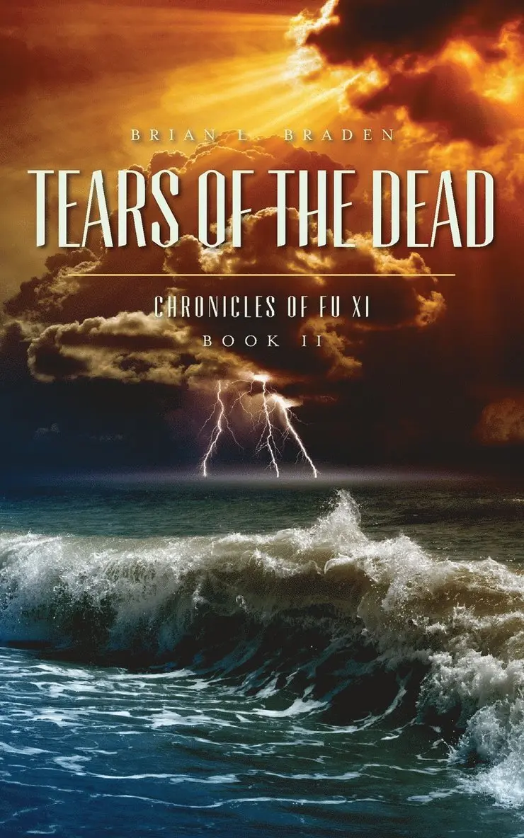 Brian L Braden - Tears of the Dead, Häftad. Tillgänglighet: Lägg i varukorg