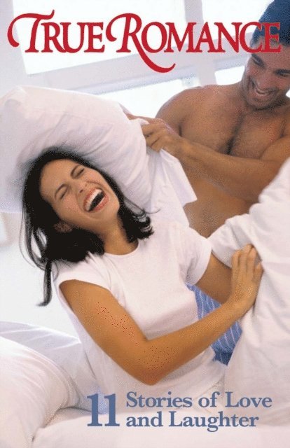 True Romance Love and Laughter, E-bok