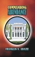 Commanding Abundance