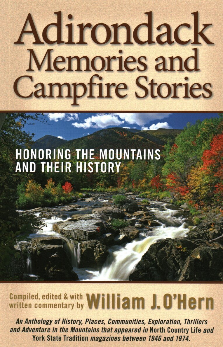 William J. O'Hern - Adirondack Memories and Campfire Stories, Häftad. Tillgänglighet: Tillfälligt slut