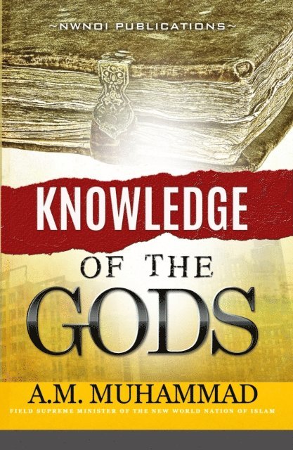 Ali Mahdi Muhammad - Knowledge of The Gods, E-bok