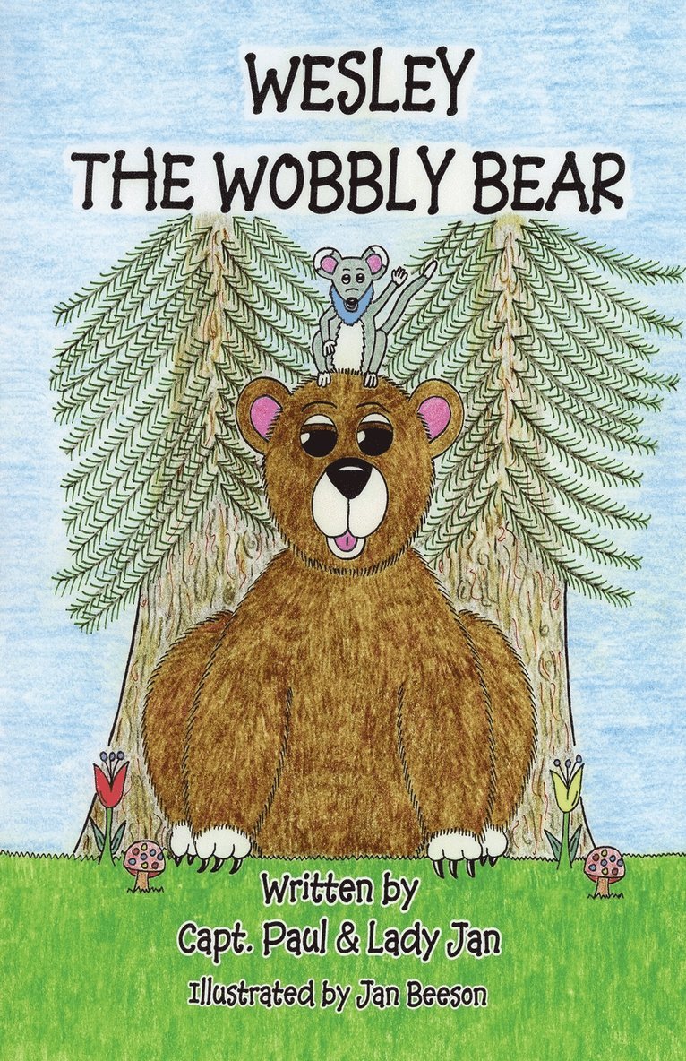 Capt Paul, Lady Jan - Wesley the Wobbly Bear, Häftad. Tillgänglighet: Lägg i varukorg