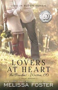 Lovers at Heart (Love in Bloom: The Bradens)