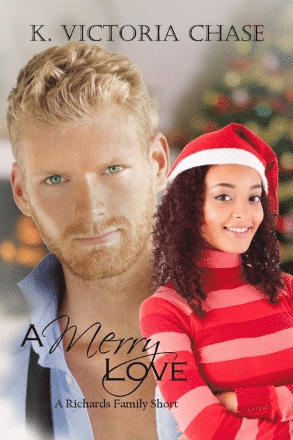 K. Victoria Chase - Merry Love (A Richards Family Short), E-bok