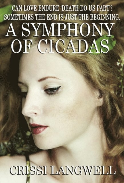 Crissi Langwell - Symphony of Cicadas, E-bok