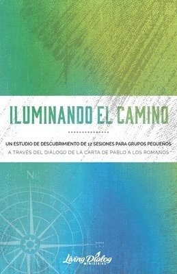 Iluminando El Camino