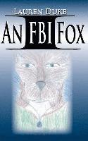 Lauren E. Duke - An FBI Fox, Häftad