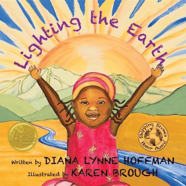 Diana Lynne Nadeau - Lighting the Earth, E-bok