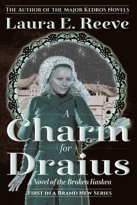 Laura E Reeve - Charm for Draius, Häftad. Tillgänglighet: Lägg i varukorg