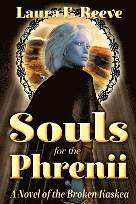 Laura E Reeve - Souls for the Phrenii, Häftad. Tillgänglighet: Lägg i varukorg