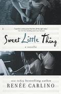 Sweet Little Thing: A Novella (Sweet Thing)
