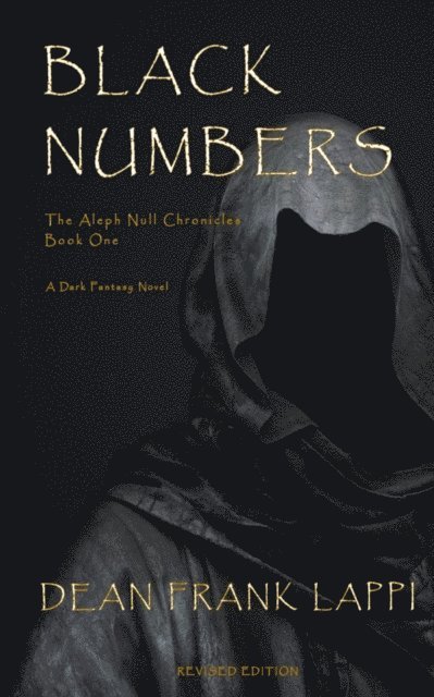 Dean Lappi - Black Numbers: The Aleph Null Chronicles: Book One, E-bok