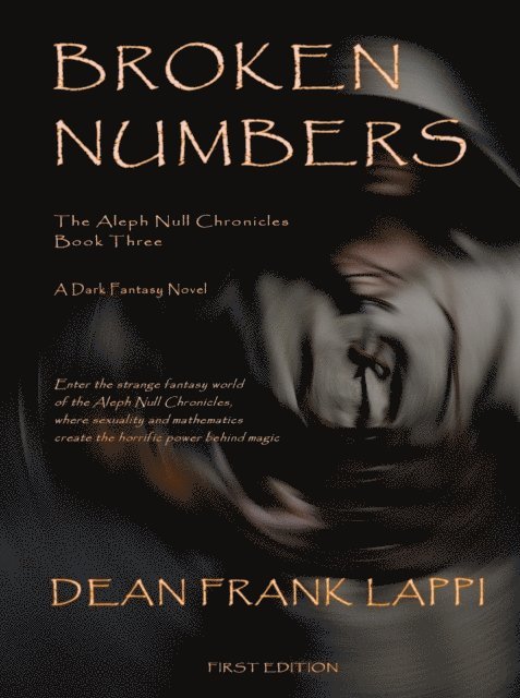 Dean Lappi - Broken Numbers: The Aleph Null Chronicles: Book Three, E-bok