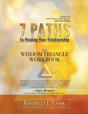 Rochelle L. Cook - 7 Paths To Healing Your Relationship - The Workbook, Häftad. Tillgänglighet: Lägg i varukorg