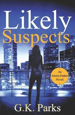 G K Parks - Likely Suspects, Häftad
