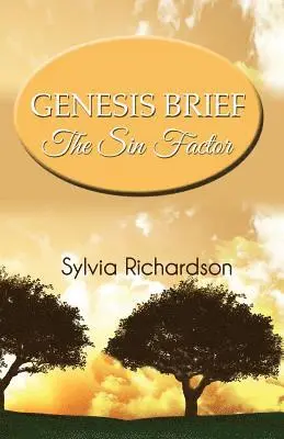 Sylvia R. Richardson - Genesis Brief: The Sin Factor, Häftad. Tillgänglighet: Lägg i varukorg