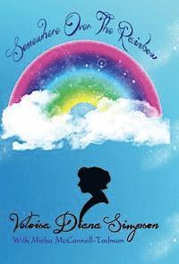 Velosia Simpson - Somewhere Over the Rainbow, Inbunden