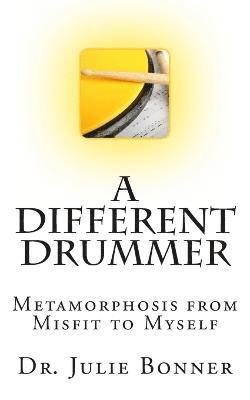 Julie Bonner - Different Drummer, Häftad. Tillgänglighet: Tillfälligt slut
