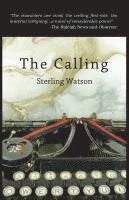 Sterling Watson - Calling, Häftad