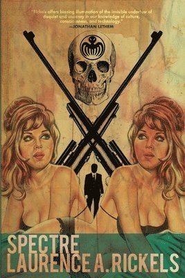Rickels a. Laurence - Spectre, Häftad