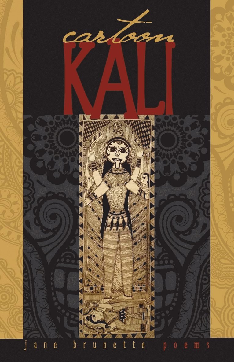 Jane Brunette - Cartoon Kali, Häftad