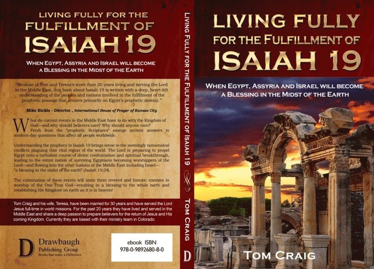 Tom Craig - Living Fully for the Fulfillment of Isaiah 19, E-bok