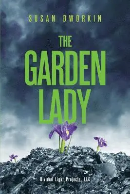 Susan Dworkin - The Garden Lady, Häftad. Tillgänglighet: Lägg i varukorg