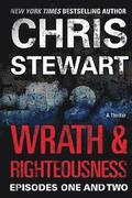 Wrath & Righteousness: Episodes One & Two