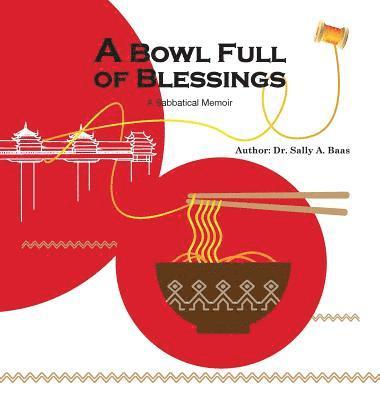 Sally a Baas - Bowl Full Of Blessings, Inbunden