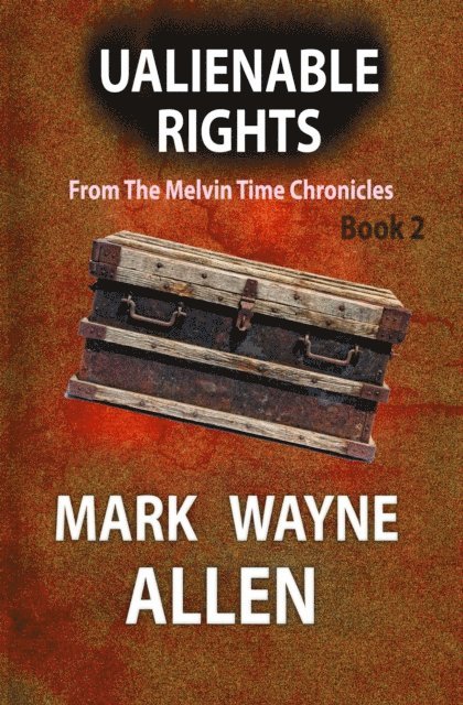 Mark W Allen - Inalienable Rights, E-bok