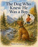 Victor La Cerva - Dog Who Knew he Was A Boy, Häftad. Tillgänglighet: Lägg i varukorg