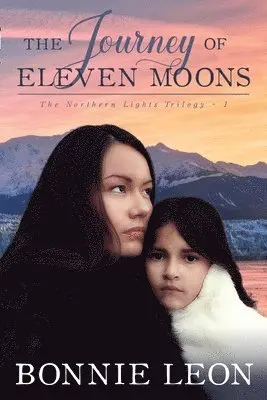 Bonnie Leon - Journey of Eleven Moons, Häftad. Tillgänglighet: Lägg i varukorg