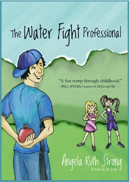 Angela Ruth Strong - Water Fight Professional, E-bok