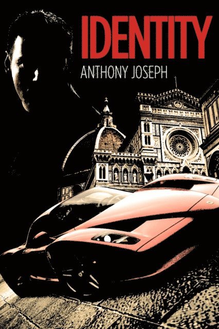 Anthony Joseph - Identity: A Kyler Scott Novel, E-bok