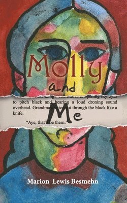 Marion Lewis Besmehn - Molly and Me, Häftad
