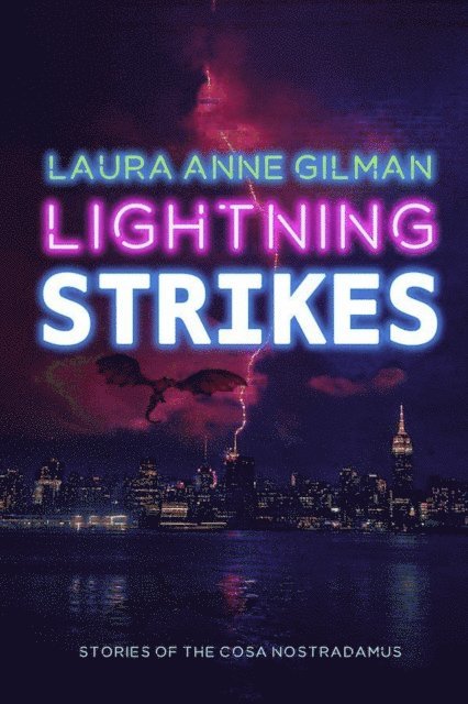 Laura Anne Gilman - Lightning Strikes, E-bok