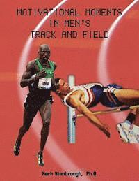 Mark Stanbrough - Motivational Moments in Men's Track and Field, Häftad
