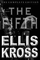 Ellis Kross - The Fifth, Häftad