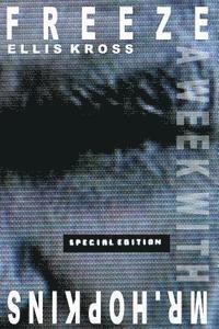 Ellis Kross - A Week With Mr. Hopkins: Special Edition, Häftad