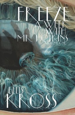 Ellis Kross - Freeze, Häftad
