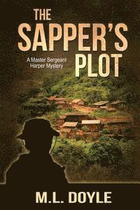 M. L. Doyle - The Sapper's Plot, Häftad. Tillgänglighet: Lägg i varukorg