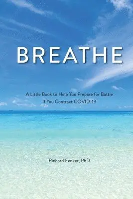 Richard Fenker - Breathe, Häftad. Tillgänglighet: Lägg i varukorg